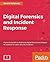 Digital Forensics and Incident Response: A practical guide to deploying digital forensic techniques in response to cyber security incidents