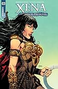 Xena: Warrior Princess Vol. 4 #3 (Xena: Warrior Princess