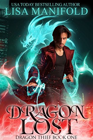 Dragon Lost (Dragon Thief Book 1)