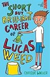 The Short but Brilliant Career of Lucas Weed