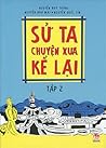 Từ kỷ nguyên Đại Việt đến đỉnh cao Hồng Đức (Sử ta - Chuyện xưa kể lại, #2)