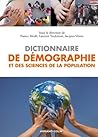 Dictionnaire de démographie et des sciences de la population (French Edition)