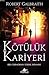 Kötülük Kariyeri (Cormoran Strike, #3)