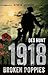 1918: Broken Poppies (Kiwis at War, #5)