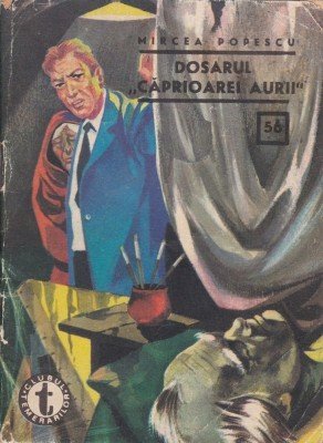 Dosarul "Caprioarei Aurii" vol 2
