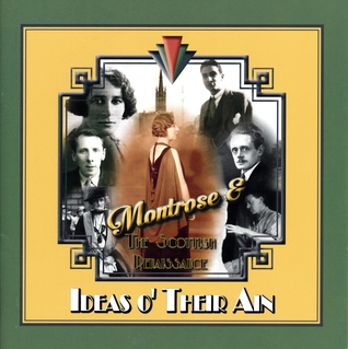 Ideas o' Their Ain: Montrose & The Scottish Renaissance (Paperback)