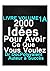 2000 Idées POUR OBTENIR CE ...