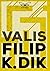 VALIS (VALIS Trilogy, #1)