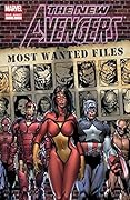 The New Avengers: Most Wanted Files #1