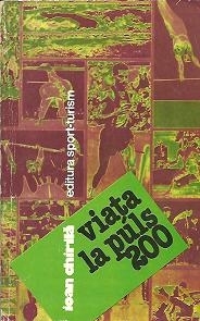 Viața la puls 200 (Paperback)