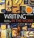 Writing in the Works [with MindTap English 1-Term Access Code]