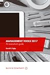 Management Tools 2017: An Executive's Guide