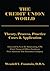 The Credit Union World: Theory, Process, Practice--Cases & Application