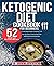 Ketogenic diet cookbook for...