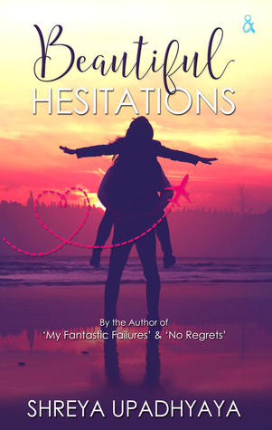 Beautiful Hesitations