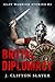 Brutal Diplomacy (Clay Warr...