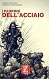 I Padroni Dell'Ac...