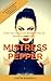 Mistress Pepper: The Domina...