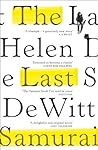 Last Samurai by Helen DeWitt
