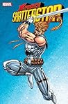 X-Force: Shatterstar X-Force: Shatterstar