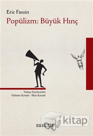 Popülizm: Büyük Hınç