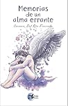 Memorias de un alma errante by Carmen del Rio Fresnada