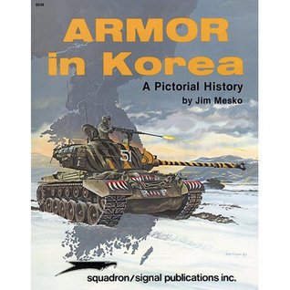 Armor in Korea: A Pictorial History - Specials series (6038)