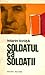 Soldatul ca soldații