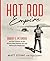 Hot Rod Empire: Robert E. P...