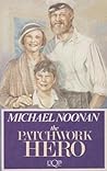 The patchwork hero (UQP young adult fiction) The patchwork hero (UQP young adult fiction)