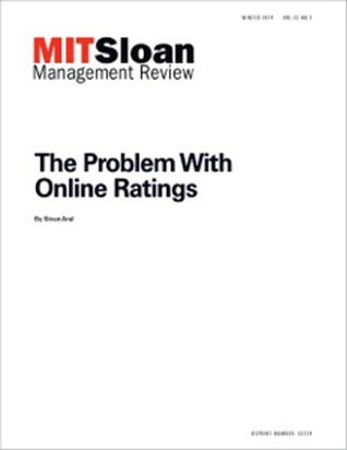The Problem with Online Ratings -- Journal Article (Kindle Edition)