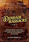The Denham Massacre
