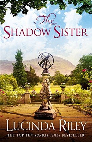The Shadow Sister The Seven Sisters 3 By Lucinda Riley