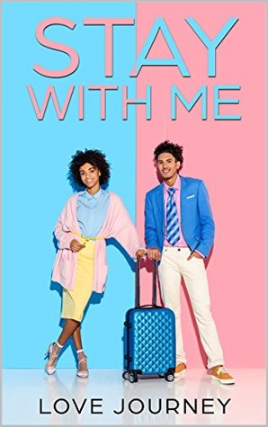 Stay With Me: AMBW Romance (Kindle Edition)