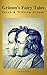 Grimm's Fairy Tales: Complete and Illustrated ( A to Z Classics)
