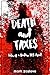 Death and Taxes (Tales of a Badass IRS Agent, #1)