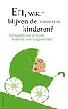 En, waar blijven de kinderen?