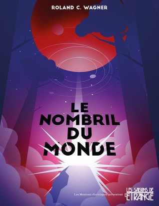 Le Nombril du monde (Paperback)
