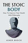 The Stoic Body: H...