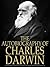 The Autobiography of Charles Darwin by Charles Darwin