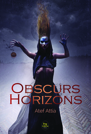 Obscurs Horizons (Paperback)