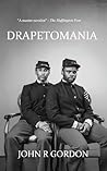 Drapetomania by John R.  Gordon