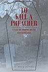 To Kill a Preacher