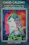 Gaia's Calling: A...