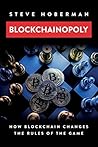 Blockchainopoly: How Blockchain Changes the Rules of the Game