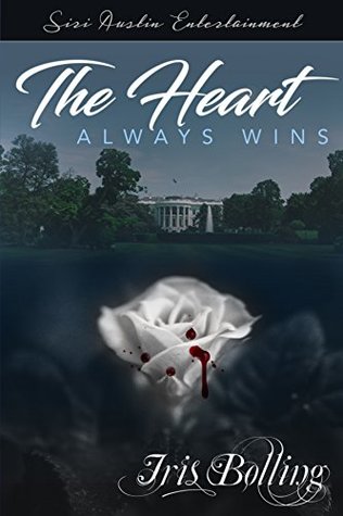 The Heart Always Wins (Heart #7)
