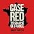 Case Red: The Collapse of France