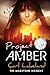 Project Amber (Milestone)