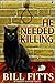 He Needed Killing (Needed K...