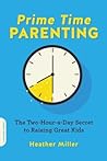 Prime-Time Parenting by Heather Demarest Miller